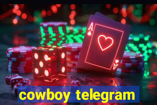cowboy telegram