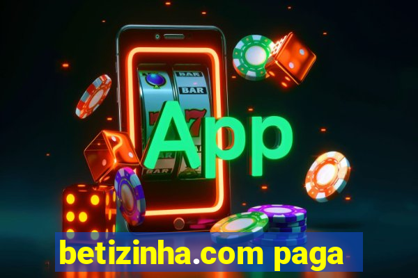 betizinha.com paga