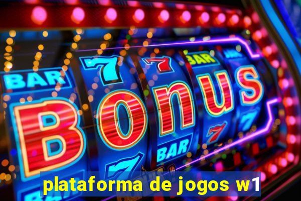 plataforma de jogos w1