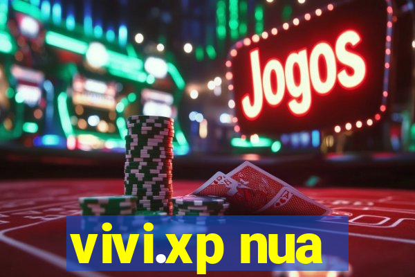 vivi.xp nua