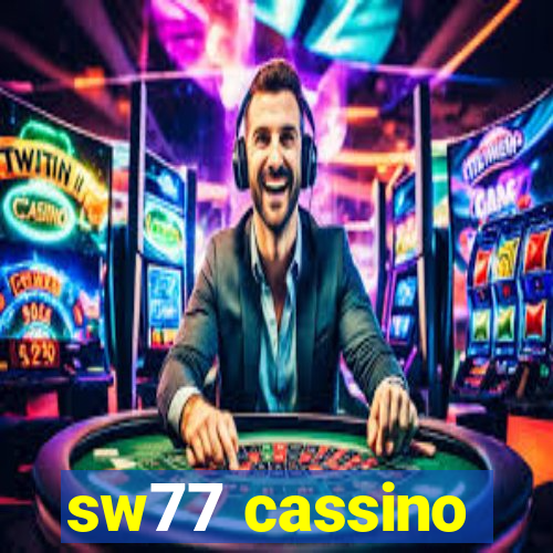 sw77 cassino
