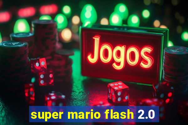 super mario flash 2.0