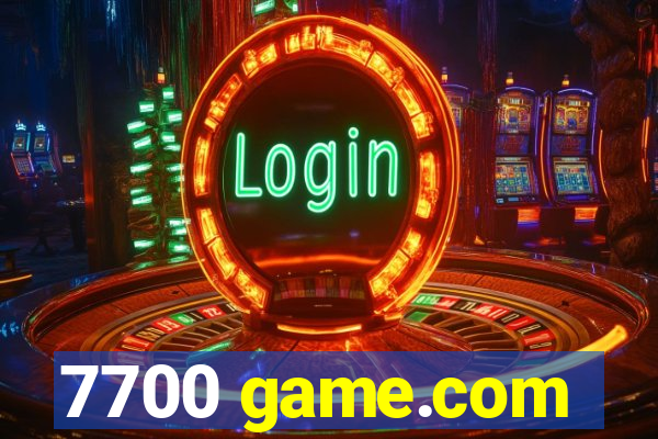 7700 game.com