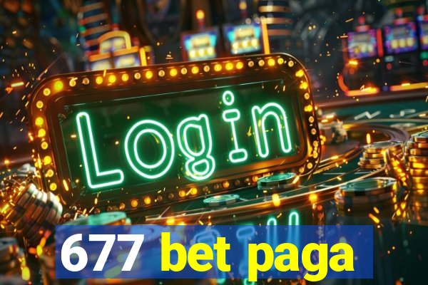 677 bet paga