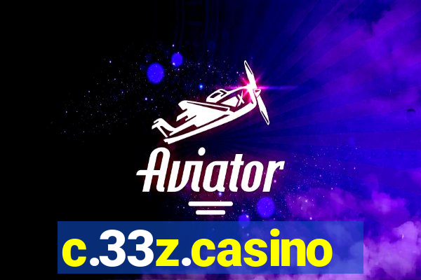 c.33z.casino