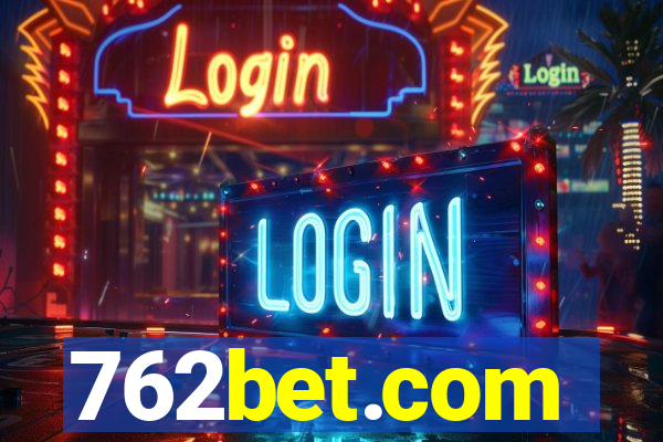 762bet.com