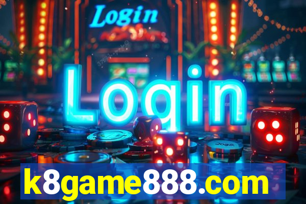 k8game888.com