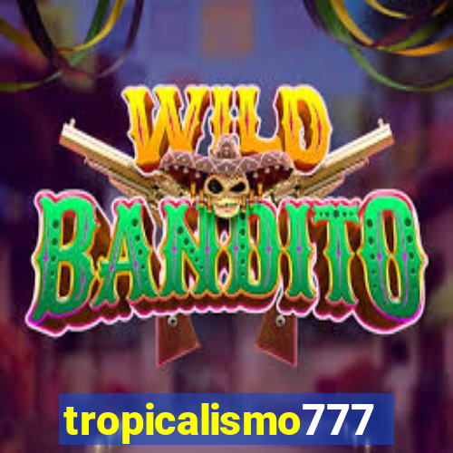 tropicalismo777lg.com