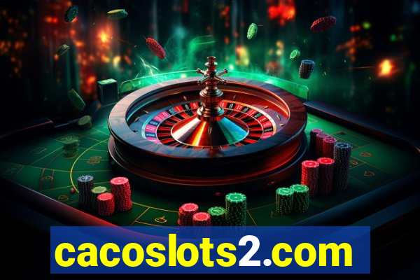 cacoslots2.com
