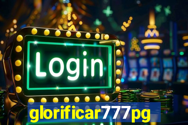 glorificar777pg.com