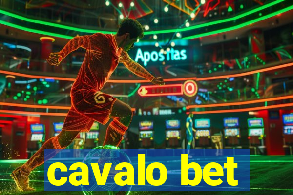 cavalo bet