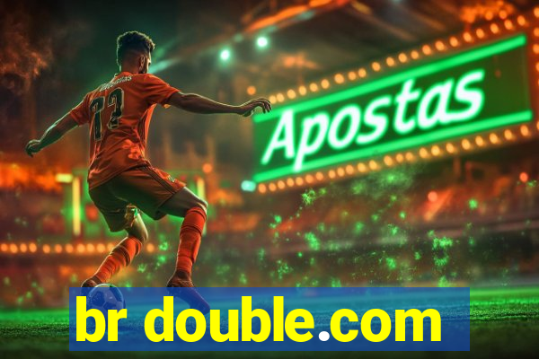 br double.com