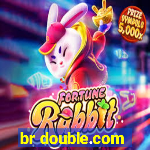 br double.com