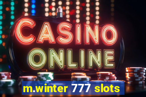 m.winter 777 slots