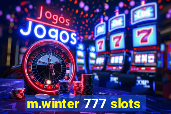 m.winter 777 slots