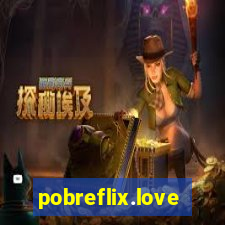 pobreflix.love