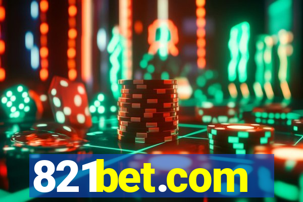 821bet.com