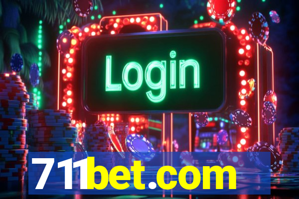 711bet.com