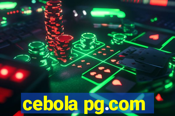 cebola pg.com