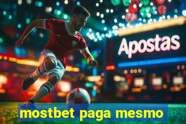 mostbet paga mesmo