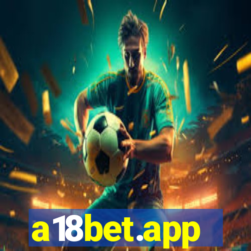 a18bet.app
