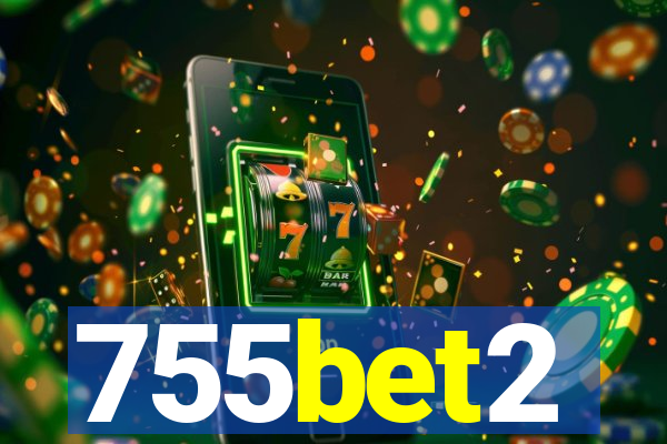 755bet2