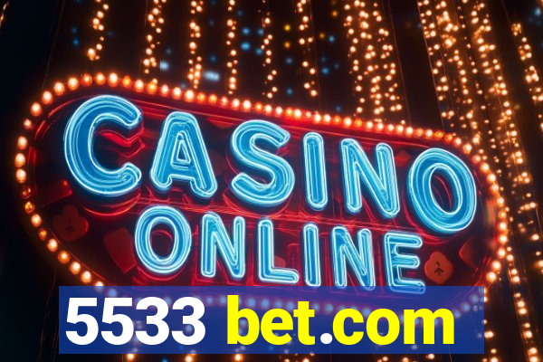 5533 bet.com