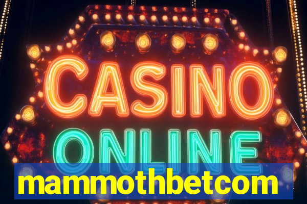mammothbetcom