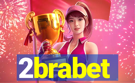 2brabet