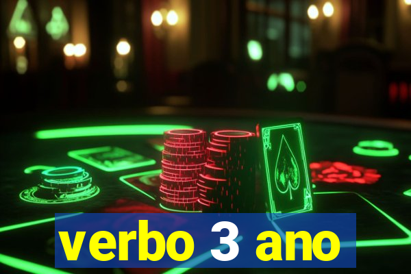 verbo 3 ano
