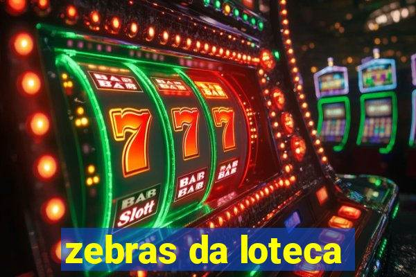 zebras da loteca