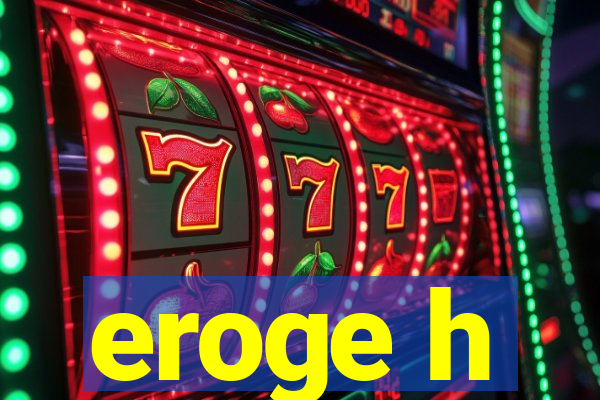 eroge h