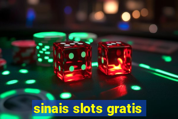 sinais slots gratis