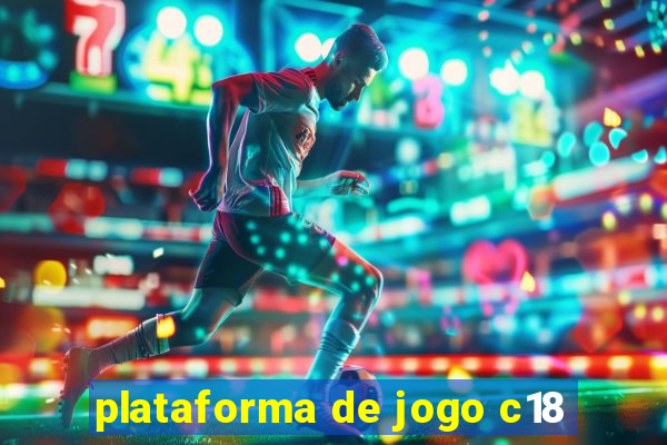 plataforma de jogo c18
