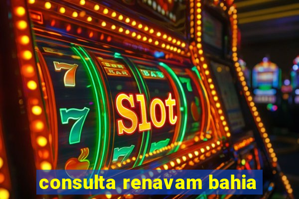 consulta renavam bahia