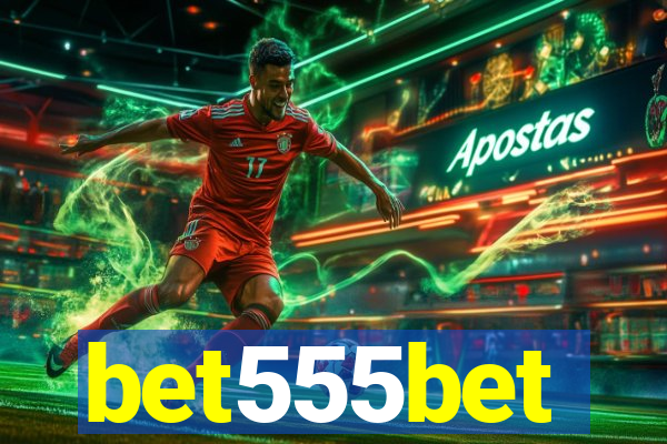 bet555bet