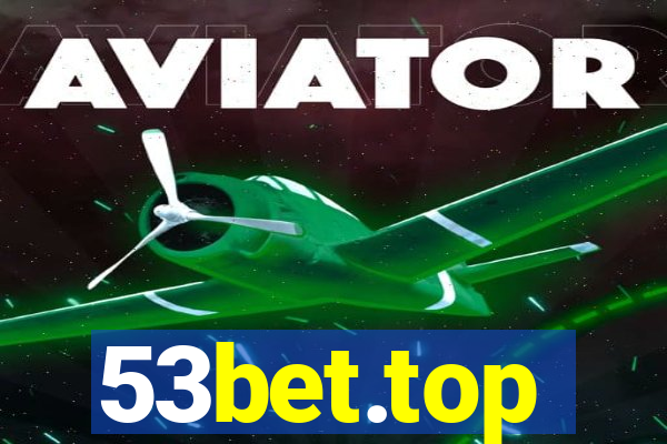 53bet.top