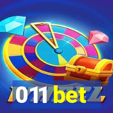 011 bet