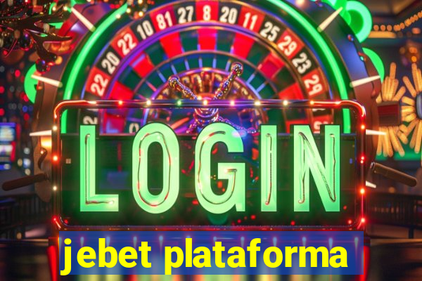 jebet plataforma
