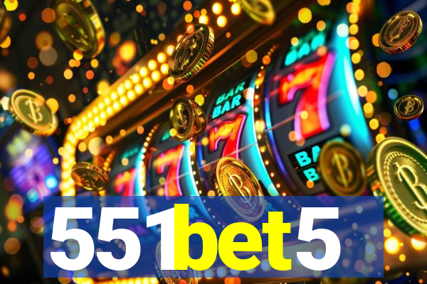 551bet5