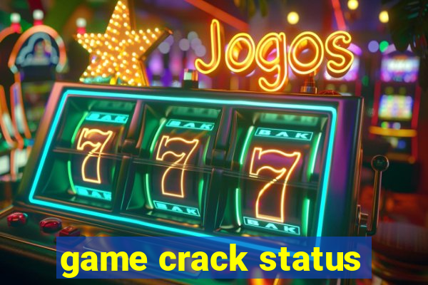 game crack status