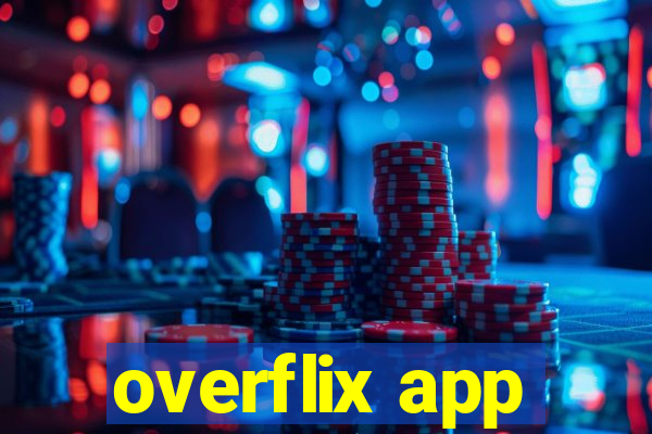 overflix app