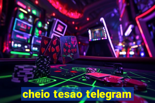 cheio tesao telegram