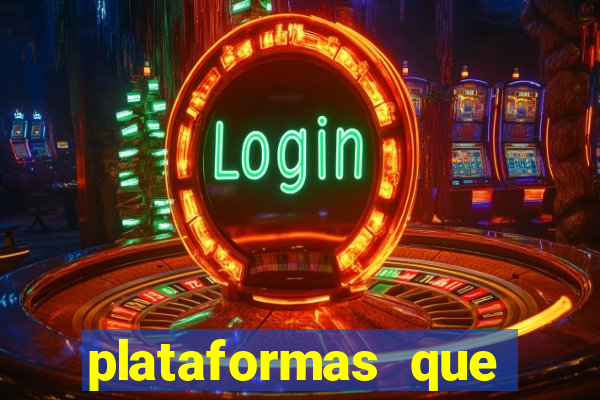 plataformas que estao pagando agora