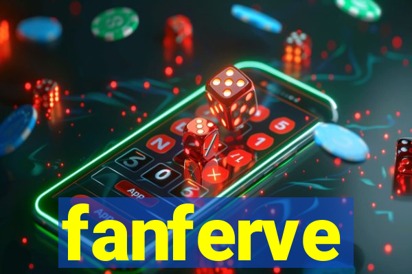 fanferve