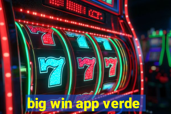 big win app verde