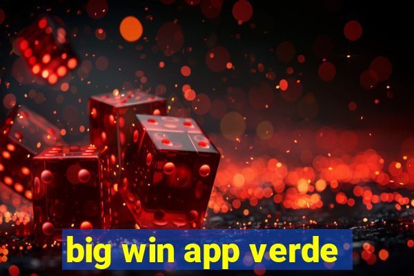 big win app verde