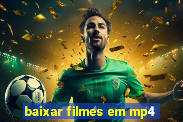 baixar filmes em mp4