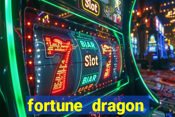 fortune dragon ganho certo demo