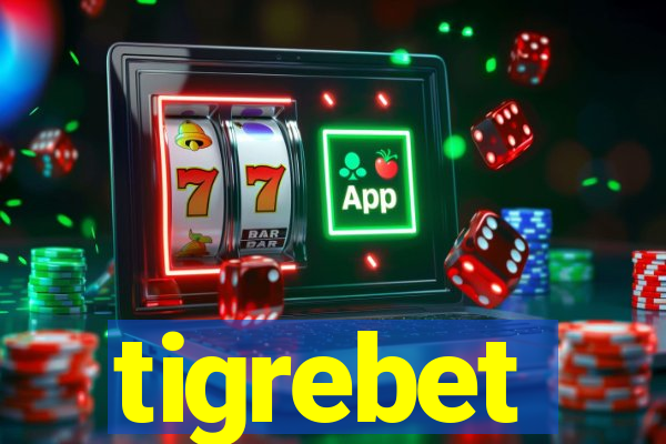 tigrebet